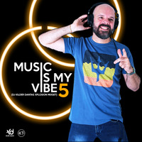 Music Is My Vibe 5 (DJ Kilder Dantas Xplosion Mixset) by DJ Kilder Dantas