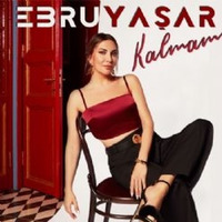 Ebru Yasar - Kalmam ( Dj A.Tokmak Remix ) 2020 by Dj A.Tokmak