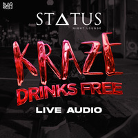 Kraze Drinks Free Live Audio by Blaqrose Supreme