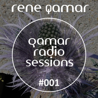 qamar radio sessions 001 by rene qamar