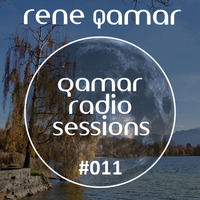 qamar radio sessions 011 by rene qamar