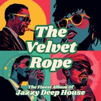 THE VELVET ROPE - THE MIX by Pierfrancesco Pier Di Stolfo