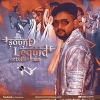 Sound Lequid (October 2k20) - Dj TNY - Durga Pujo Special by Dj TNY