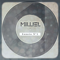 Milliel - Sonata Nº1 by Milliel Music