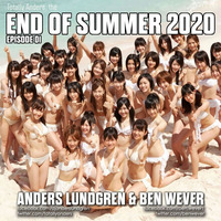 End Of Summer 2020 E01 by Anders Lundgren