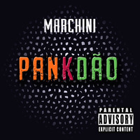 MARCHINI pres PANKDÃO (Proibidão Edition) by Dj Marchini