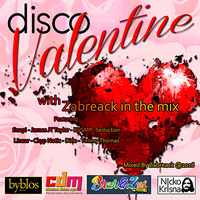 Disco Valentine (Extended Love Version) by Zabreack