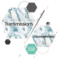 Transmissions 358 by Stefano Noferini by Techno Music Radio Station 24/7 - Techno Live Sets