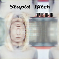 Stupid Bitch-It burns by Tanzmusic