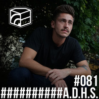 A.D.H.S. - Jeden Tag ein Set Podcast 081 by JedenTagEinSet