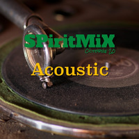 SPiritMiX.oct.20.acoustic by SPirit