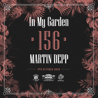 In My Garden Vol 156 @ 04-10-2020 by Martin Depp