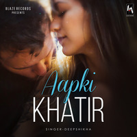 Aap ki Khatir (ChillOut Mix) by Dj BLAZE