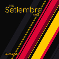 DJ GIAN - Mix Septiembre 2020 by DJ GIAN