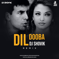Dil Dooba (Remix) - DJ Shovik by AIDC
