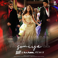 Rock N Roll Soniye (Remix) - Elvin Nair &amp; DJ Rajneel by AIDC