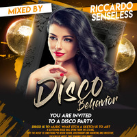 Disco Behavior-2020 by Ricky Levine