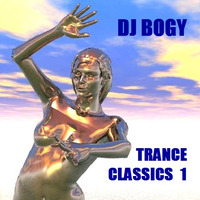 DJ Bogy - Trance Classics 1 by Bogy