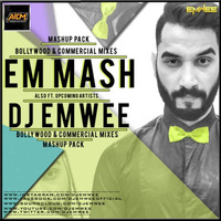 SAJNAA AA BHI JAA (Mashup)  - DJ EMWEE by AIDM