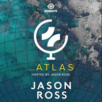 Jason Ross - Jason Ross presents The Atlas  (September 21, 2020) by EDM Livesets, Dj Mixes & Radio Shows