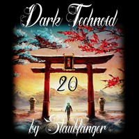 Dark Technoid Vol.20 by Staubfänger | Ģħøş†:Ðяυм