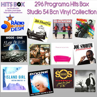 296 Programa Hits Box Studio 54 Barcelona Vinyl Collection by Topdisco Radio
