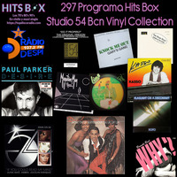 297 Programa Hits Box Studio 54 Barcelona Vinyl Collection by Topdisco Radio