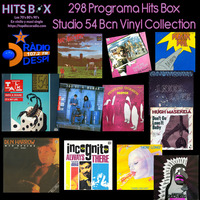 298 Programa Hits Box Studio 54 Barcelona Vinyl Collection by Topdisco Radio