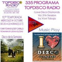 335 Programa Topdisco Radio Music Play I Love Disco Diamonds Vol.31 - Funkytown - 90Mania - 14.10.2020 by Topdisco Radio