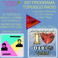 337 Programa Topdisco Radio Music Play I Love Disco Diamonds Vol.33 - Funkytown - 90Mania - 11.11.2020 by Topdisco Radio