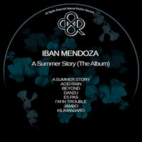 IBAN MENDOZA - A SUMMER STORY