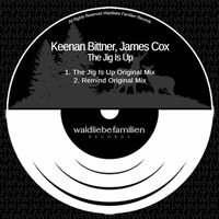 Keenan Bittner, James Cox - The Jig Is Up