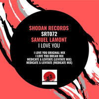 Samuel Lamont - I Love You (Dream Mix) by HORATIOOFFICIAL
