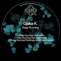Gjaka K. - Keep Running (Pischinger & Dermota Remix) by HORATIOOFFICIAL