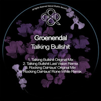 Groenendal - Talking Bullshit () by HORATIOOFFICIAL