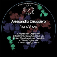 Alessandro Diruggiero - Night Show (LucaJLove Piano Mix) by HORATIOOFFICIAL