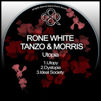 Rone White - Utopy () by HORATIOOFFICIAL