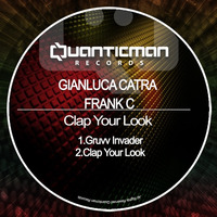 Gianluca Catra, Frank C - Clap Your Look () by HORATIOOFFICIAL