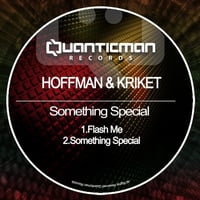 Hoffman, Kriket - Flash Me (Original Mix) by HORATIOOFFICIAL