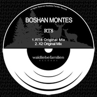 Boshan Montes - RT8 (Original Mix) by HORATIOOFFICIAL