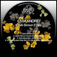 Livia Andrei - Dark Brown Eyes (Original Mix) by HORATIOOFFICIAL