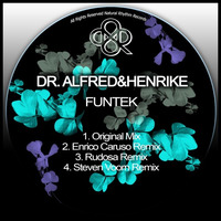 Dr. Alfred, Henrike - Funtek (Rudosa Remix) by HORATIOOFFICIAL