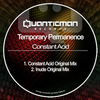 Temporary Permanence - Constand Acid by HORATIOOFFICIAL