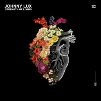 Johnny Lux - Strength of Living [Drumcode] by Johnny Lux