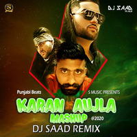 Karan Aujla Mashup | Dj Saad Remix | Punjabi Beats | S Music | 2020 by Saad Official