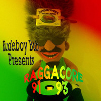 PJ Breakbob Presents 91 - 93 Raggacore by D4RKM4TTER  XPERIMENT