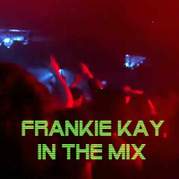 Frankie Kay In The Mix - Techno Mix - 03.10.2020 by Frankie Kay
