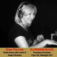 #121 Draw The Line Radio Show 06-10-2020 with guest mix in 2nd hr by DJ Bonnie Blaze by Jacki-E