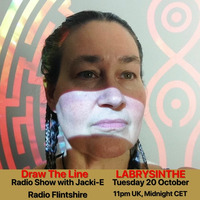 #123 Draw The Line Radio Show 20-10-2020 with guest mix 2nd hr by Labrysinthe by Jacki-E