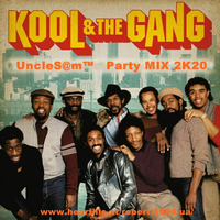 UncleS@m™  - Kool and The Gang Party MIX 2K20 by UncleS@m™